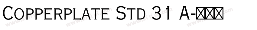 Copperplate Std 31 A字体转换